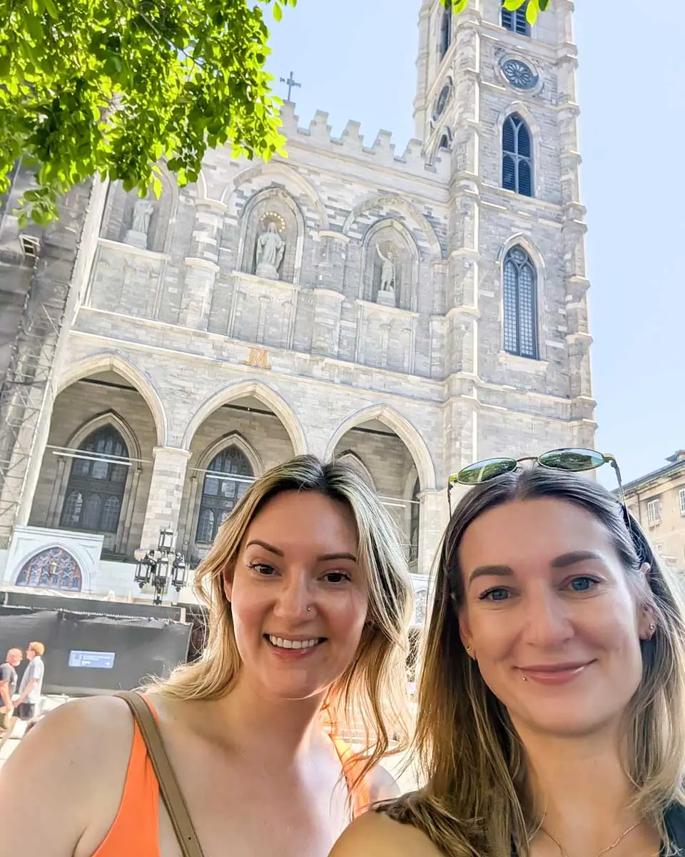 Bailey taking a selfie with her friend outside the Notre-Dame Basilica Montreal, Quebec